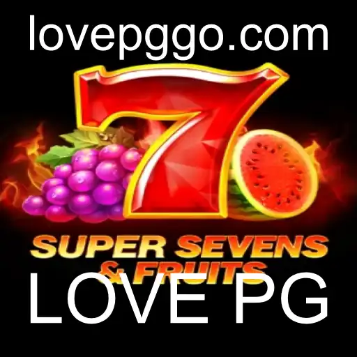 Descubra o Empolgante Jogo 7SuperSevensFruits com LOVE PG